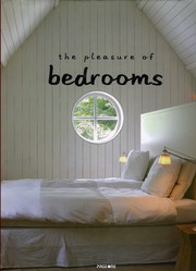 The pleasure of bedrooms 